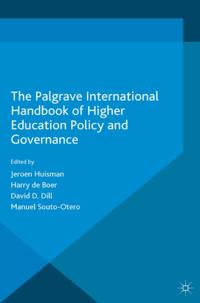 Palgrave International Handbook of Higher Education Policy and Governance