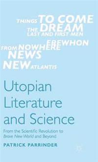 Utopian Literature and Science