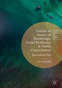 Leisure Studies in a Global Era