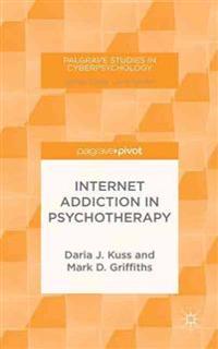Internet Addiction in Psychotherapy