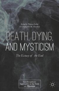 Interdisciplinary Approaches to the Study of Mysticism