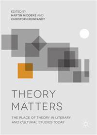 Theory Matters