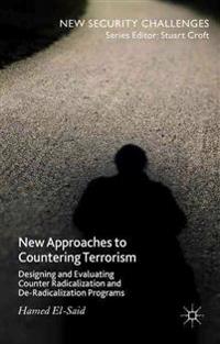 New Approaches to Countering Terrorism