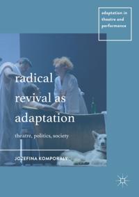 Adaptation in Theatre and Performance