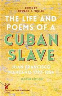 The Life and Poems of a Cuban Slave