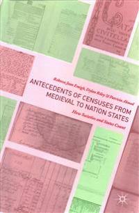 Antecedents of Censuses from Medieval to Nation States