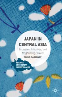 Politics and History in Central Asia