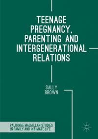 Palgrave Macmillan Studies in Family and Intimate Life