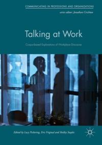 Communicating in Professions and Organizations