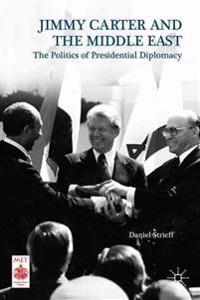 Jimmy Carter and the Middle East