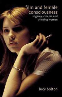 Bokomslag for "Film and Female Consciousness"