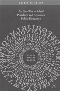 Pluralism and American Public Education