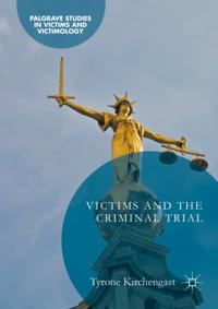 Palgrave Studies in Victims and Victimology