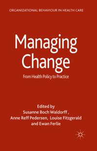Organizational Behaviour in Healthcare