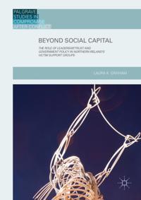 Palgrave Studies in Compromise after Conflict