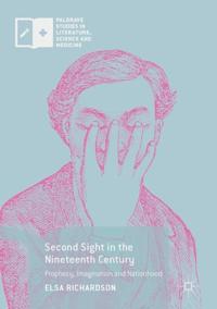 Palgrave Studies in Literature, Science and Medicine