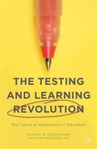 The Testing and Learning Revolution
