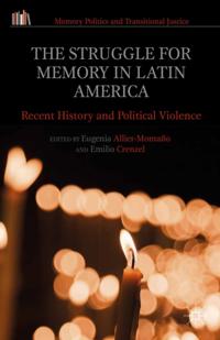 Memory Politics and Transitional Justice