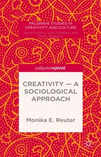 Palgrave Studies in Creativity and Culture
