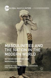 Masculinities and the Nation in the Modern World