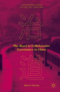Governing China in the 21st Century