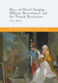 War, Culture and Society, 1750–1850