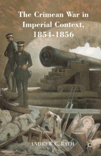 Crimean War in Imperial Context, 1854-1856
