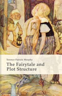 Fairytale and Plot Structure