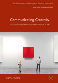 Communicating in Professions and Organizations