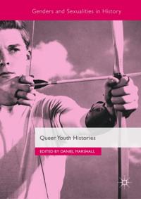 Genders and Sexualities in History