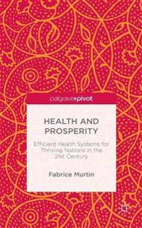 Health and Prosperity