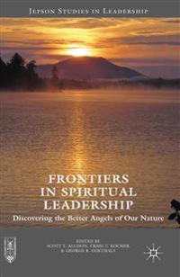 Frontiers in Spiritual Leadership