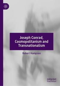 Bokomslag for "Joseph Conrad, Cosmopolitanism and Transnationalism"