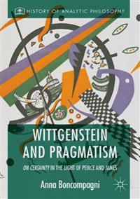 Bokomslag for "Wittgenstein and Pragmatism"