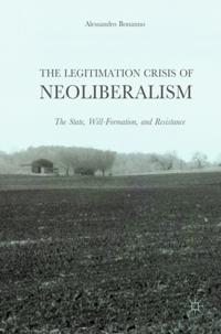 Legitimation Crisis of Neoliberalism