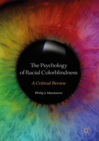 Psychology of Racial Colorblindness