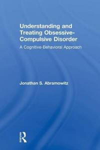 Bokomslag for "Understanding and Treating Obsessive-Compulsive Disorder"