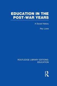 Bokomslag för "Education in the Post-War Years"