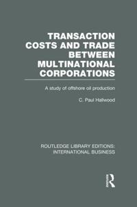 Bokomslag för "Transaction Costs & Trade Between Multinational Corporations (RLE International Business)"