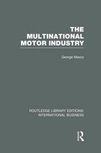 Bokomslag för "The Multinational Motor Industry (RLE International Business)"