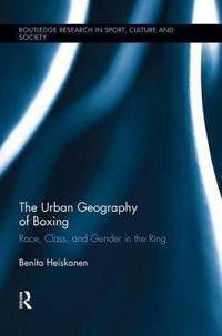 Bokomslag för "The Urban Geography of Boxing"