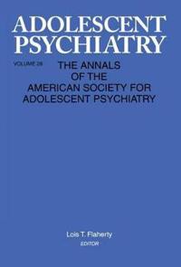 Adolescent Psychiatry, V. 28