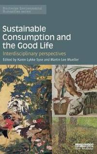 Bokomslag för "Sustainable Consumption and the Good Life"