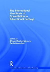 Bokomslag for "The International Handbook of Consultation in Educational Settings"
