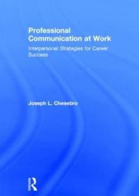Professional Communication at Work