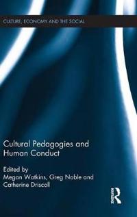 Bokomslag för "Cultural Pedagogies and Human Conduct"