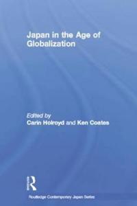 Bokomslag for "Japan in the Age of Globalization"
