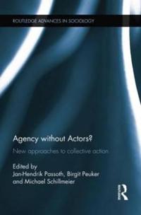 Bokomslag för "Agency without Actors?"