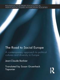 Bokomslag för "The Road to Social Europe"