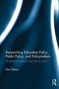 Kirjan kansi "Researching Education Policy, Public Policy, and Policymakers"